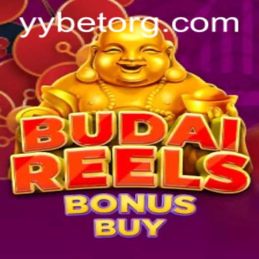 Exploring BudaiReelsBonusBuy: The Exciting World of YYBET's Latest Gaming Sensation
