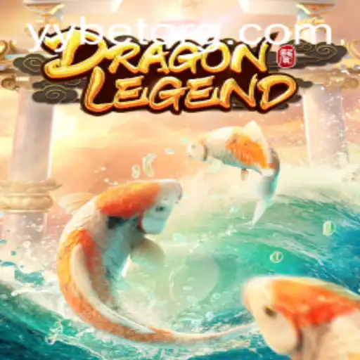 DragonLegend: Unleash the Adventure with YYBET
