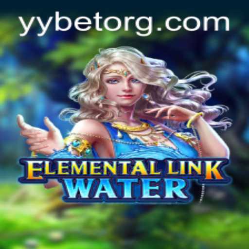 Exploring the Depths of ElementalLinkWater: An Immersive Gaming Experience with YYBET