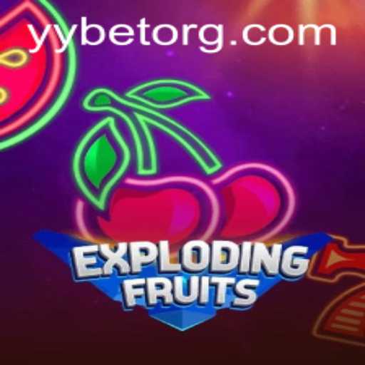 Exploring ExplodingFruits: A Comprehensive Guide to YYBET's Exciting Game
